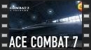 vídeos de Ace Combat 7: Skies Unknown