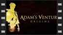 vídeos de Adam´s Venture: Origins