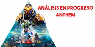 Análisis de Anthem