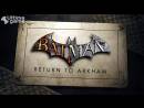 Imágenes recientes Batman: Return to Arkham
