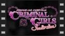 vídeos de Criminal Girls
