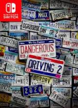 Dangerous Driving 2 SWITCH