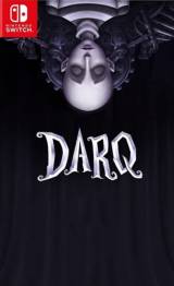 DARQ: Complete Edition 