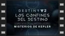 vídeos de Destiny 2: Los Confines del Destino DLC