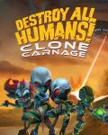 Destroy All Humans! Clone Carnage portada