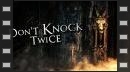 vídeos de Don't Knock Twice