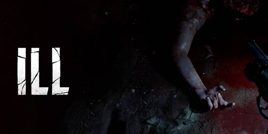 El terror como hasta ahora no lo habíamos vivido: Ill como un survival horror diferente y visceral