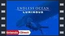vídeos de Endless Ocean Luminous