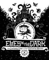 Danos tu opinión sobre Eyes in the Dark: The Curious Case of One Victoria Bloom