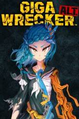 Danos tu opinión sobre Giga Wrecker Alt.