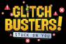 Glitch Busters: Stuck