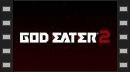 vídeos de God Eater 2