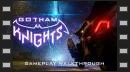 vídeos de Gotham Knights