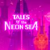 Tales of the Neon Sea