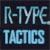 R-Type Tactics
