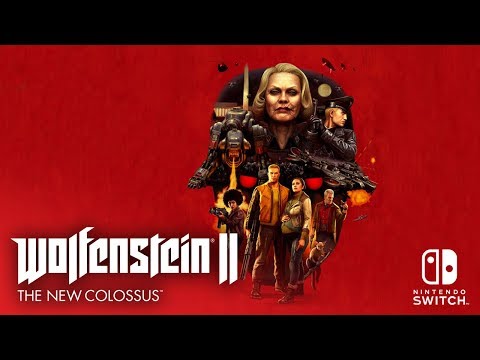 Un vistazo a la versin para Nintendo Switch - Noticia para Wolfenstein II: The New Colossus