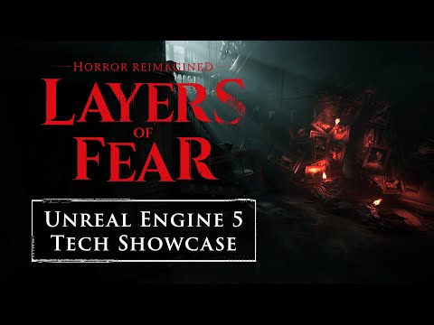El terror reimaginado en Unreal Engine 5, o cmo confundir creando un remake que cambia con respecto al original - Noticia para Layers of Fear 2023