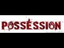 Possession: Otro título de acción para las nuevas consolas y PC