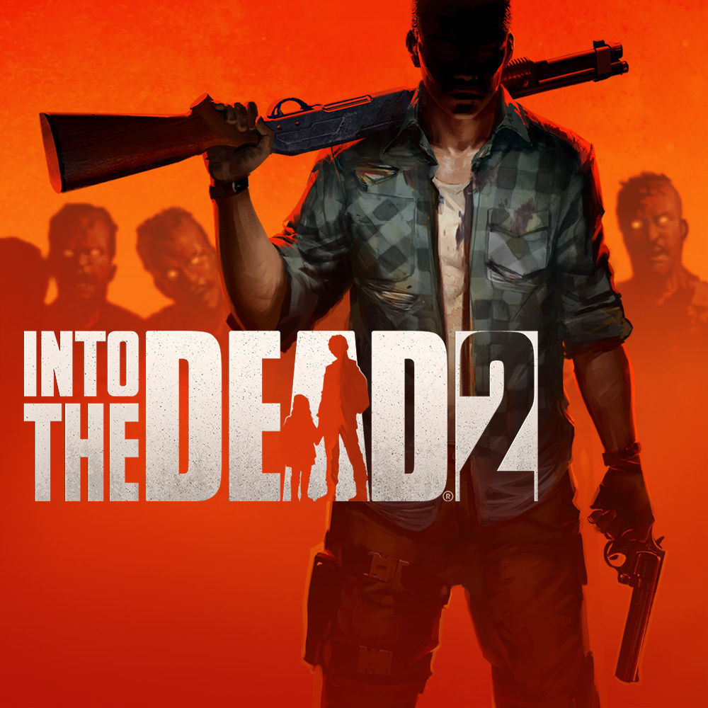 INTO THE DEAD 2