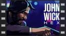 vídeos de John Wick Hex