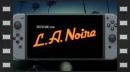 vídeos de L.A. Noire