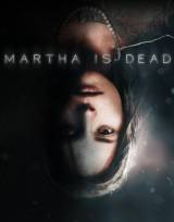 Martha Is Dead XBOX SERIES