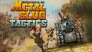 imágenes de Metal Slug Tactics