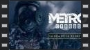 vídeos de Metro Exodus