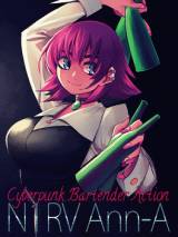 N1RV ANN-A: Cyberpunk Bartender Action 