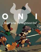 ONI: Road to be the Mightiest Oni PC