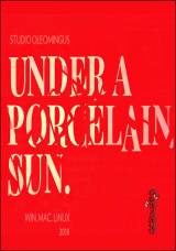 Under a Porcelain Sun