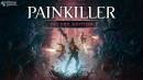 Imágenes recientes Painkiller 2025