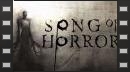 vídeos de Song of Horror
