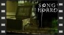 vídeos de Song of Horror