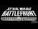 Imágenes recientes StarWars Battlefront Renegade Squadron