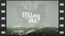 vídeos de Still Wakes the Deep