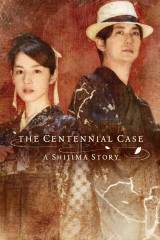 The Centennial Case: A Shijima Story portada