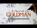 v&iacute;deos de The Eternal Life of Goldman