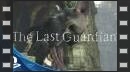 vídeos de The Last Guardian