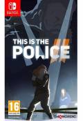 This is the Police 2 