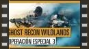 vídeos de Tom Clancy's Ghost Recon Wildlands