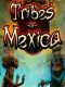 Tribes of Mexica portada