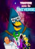 Trover Saves the Universe portada