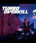 portada Turbo Overkill PlayStation 4