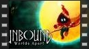 vídeos de Unbound: Worlds Apart