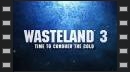 vídeos de Wasteland 3