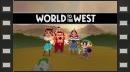 vídeos de World to the West