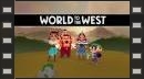 vídeos de World to the West